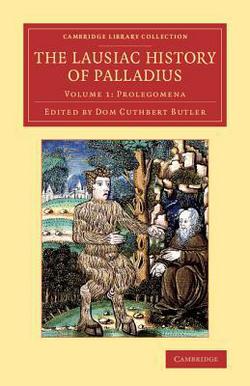 The Lausiac History of Palladius|Palladius