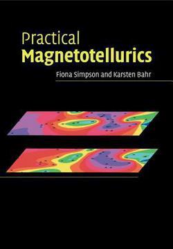 Practical Magnetotellurics|Fiona Simpson