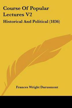 Course Of Popular Lectures V2|Frances Wright Darusmont