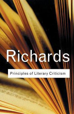 Principles of Literary Criticism|I. a. Richards