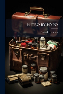 Nitro by Hypo|Edwin P. Haworth