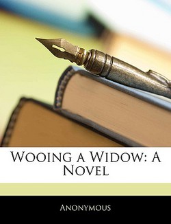 Wooing a Widow|Anonymous