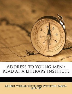 Address to Young Men|George William Lyttelton Lyttelton