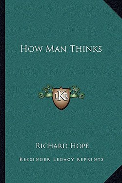 How Man Thinks|Richard Hope