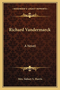 Richard Vandermarck|Sidney S. Harris