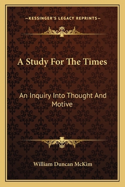 A Study For The Times|William Duncan McKim