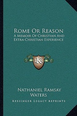 Rome Or Reason|Nathaniel Ramsay Waters