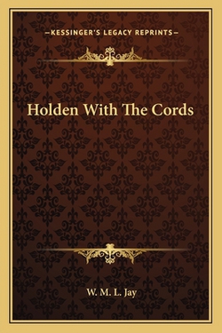 Holden With The Cords|W. M. L. Jay