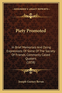 Piety Promoted|Joseph Gurney Bevan