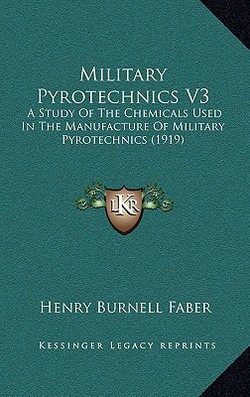Military Pyrotechnics V3|Henry Burnell Faber