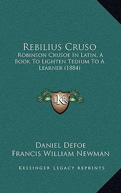 Rebilius Cruso|Daniel Defoe