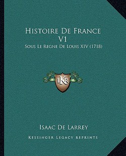 Histoire De France V1|Isaac de Larrey