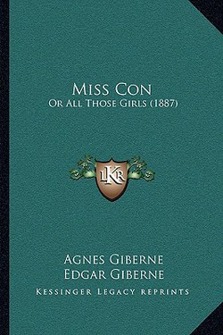 Miss Con|Agnes Giberne