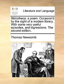 Bibliotheca|Thomas Newcomb