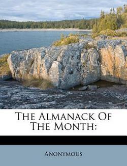 The Almanack of the Month|Anonymous