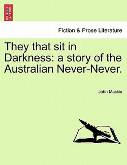 They That Sit in Darkness|John MacKie