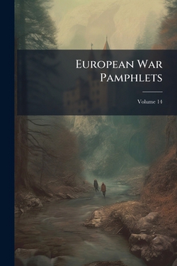 European War Pamphlets|Anonymous