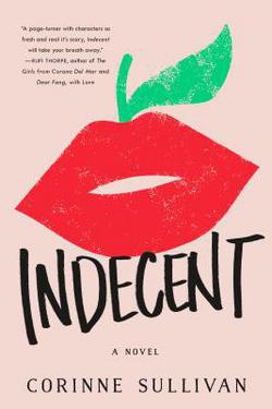 Indecent|Corinne Sullivan