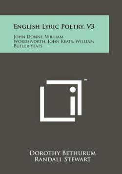 English Lyric Poetry, V3|Dorothy Bethurum