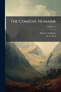 The Comédie Humaine|Honoré de Balzac