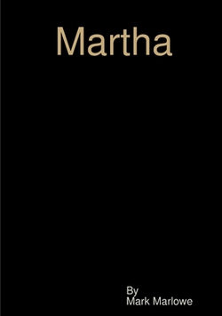 Martha|Mark Marlowe
