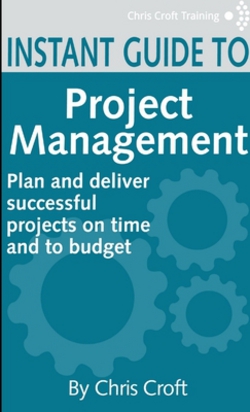 Project Management Instant Guide|Chris Croft