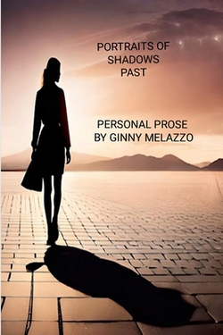 Portraits of Shadows Past|Ginny Melazzo