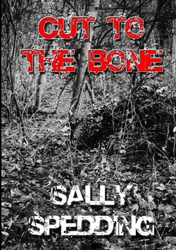 Cut To The Bone|Sally Spedding
