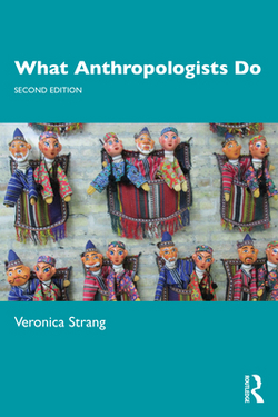 What Anthropologists Do|Veronica Strang