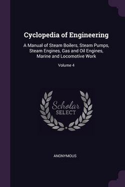 Cyclopedia of Engineering|Anonymous