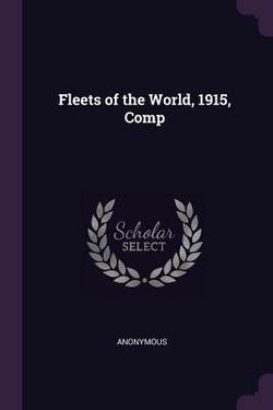 Fleets of the World, 1915, Comp|Anonymous