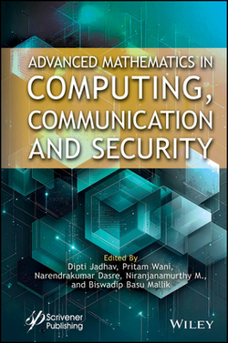 Advanced Mathematics in Scientific Computing, Communication and Security|Dipti Jadha