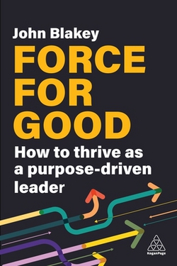 Force for Good|John Blakey