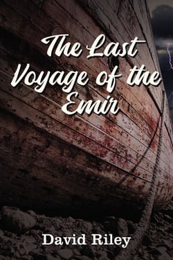 The Last Voyage of the Emir|David Riley