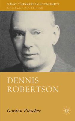 Dennis Robertson|G. Fletcher