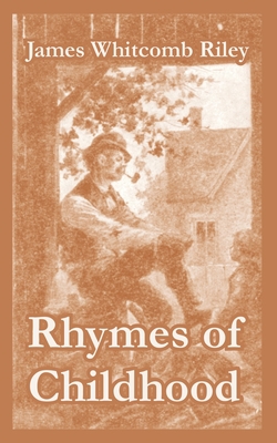 Rhymes of Childhood|James Whitcomb Riley