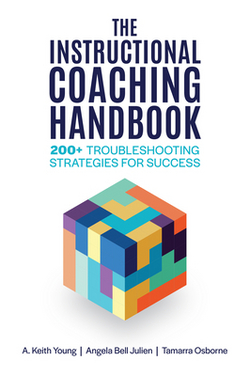 The Instructional Coaching Handbook|A. Keith Young