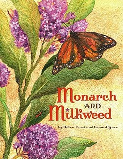 Monarch and Milkweed|Helen Frost