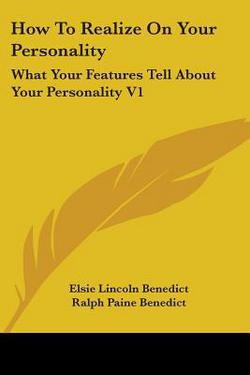 How To Realize On Your Personality|Elsie Lincoln Benedict