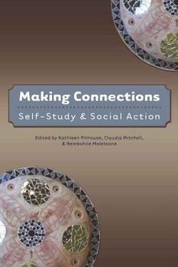 Making Connections|Shirley R. Steinberg