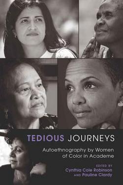 Tedious Journeys|Shirley R. Steinberg