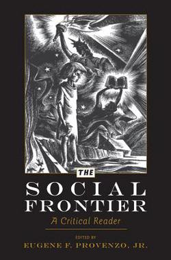 The Social Frontier|Alan R. Sadovnik