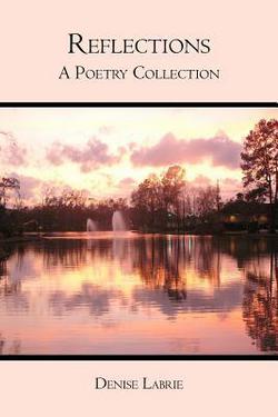 Reflections|Denise Labrie