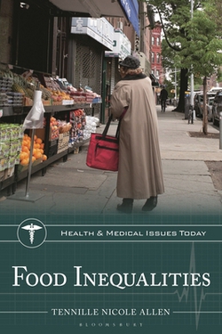 Food Inequalities|Tennille Allen