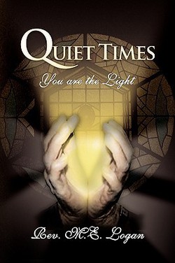 Quiet Times|M. E. Logan