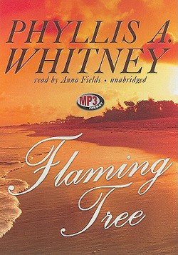 Flaming Tree|Phyllis A. Whitney