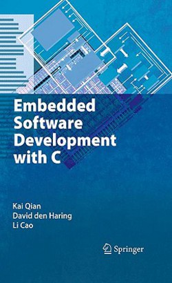 Embedded Software Development with C|Kai Qian