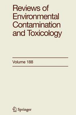 Reviews of Environmental Contamination and Toxicology 188|George Ware