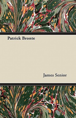 Patrick Bronte|James Senior