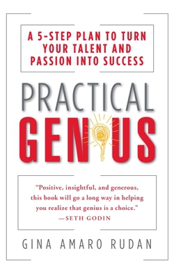 Practical Genius|Gina Amaro Rudan